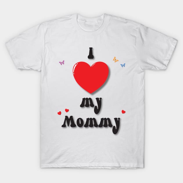 I love my mommy heart doodle hand drawn design T-Shirt by The Creative Clownfish